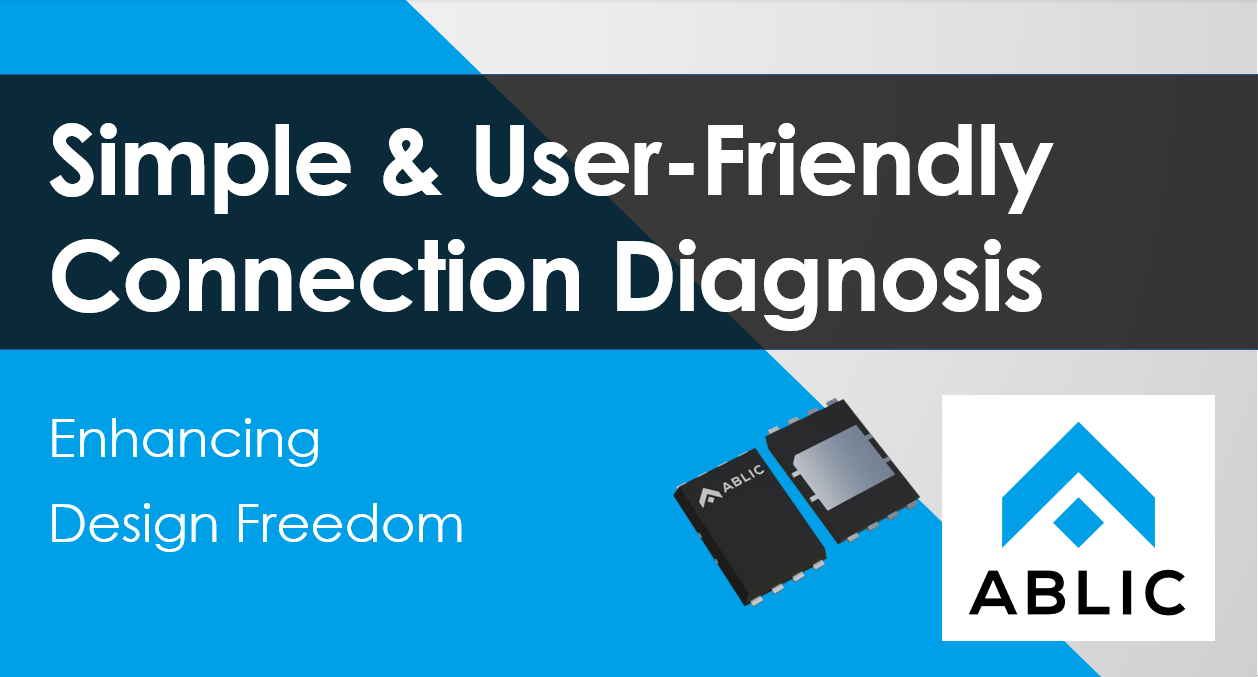 Simple & User-Friendly Connection Diagnosis